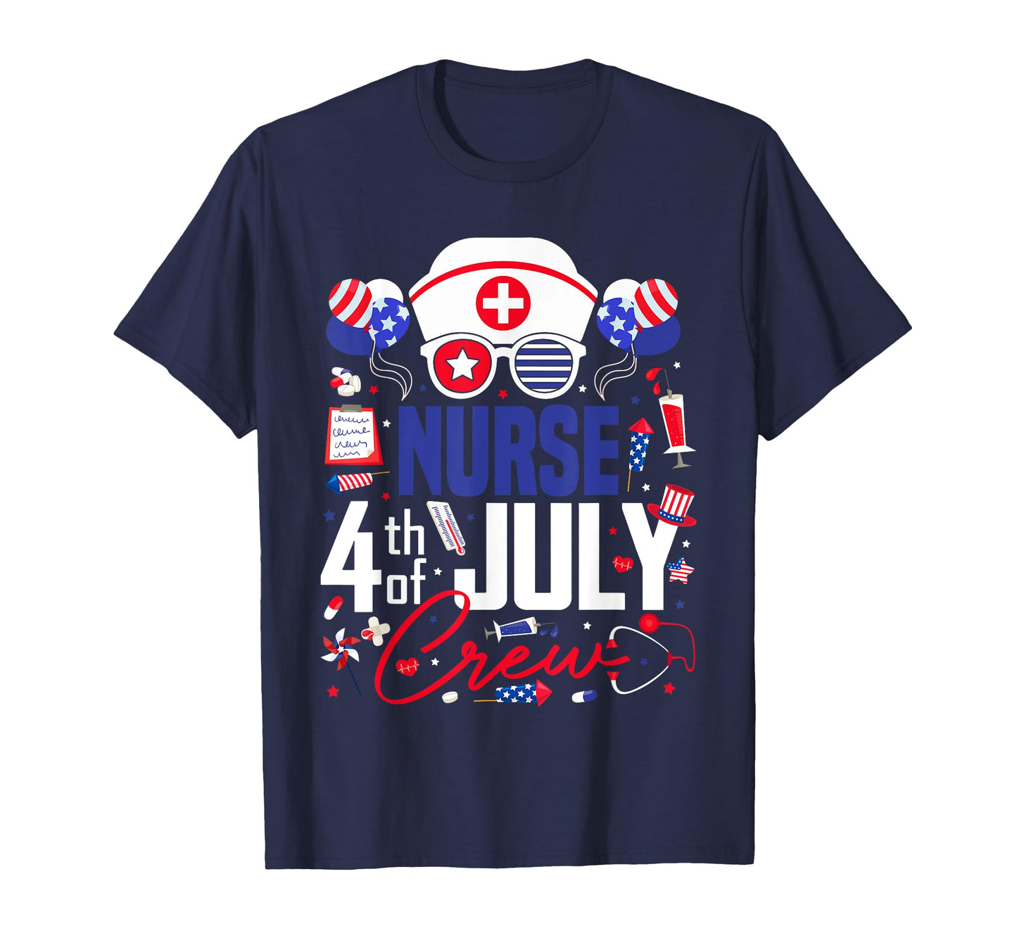 Nurse 4th of July Crew Independence Day Patriotic Nurses T-Shirt