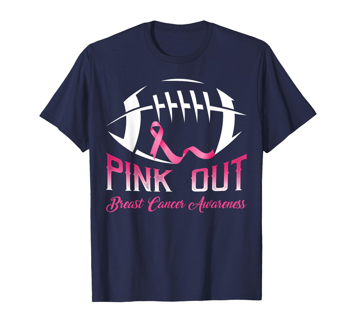 Pink Out Shirt Breast Cancer Football For Men Women Kids T-Shirt