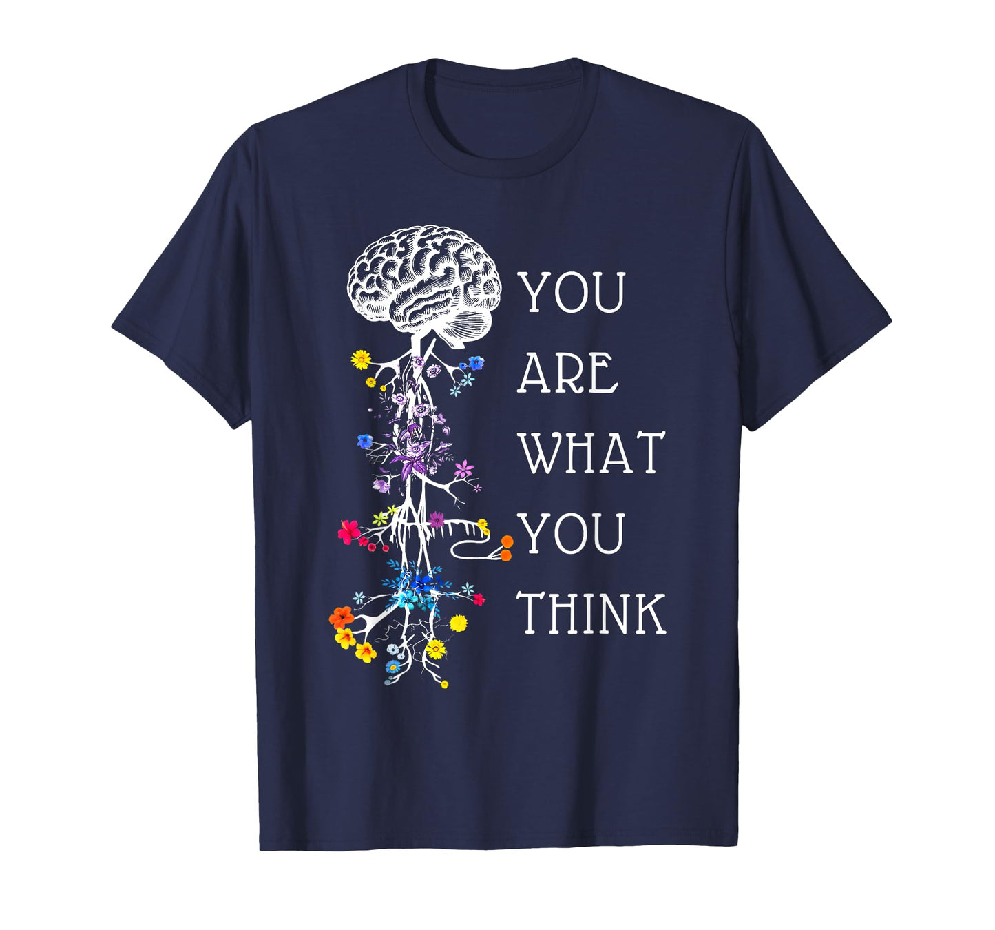 Vagus Nerve Nervous System Anatomy You Are What You Think T-Shirt