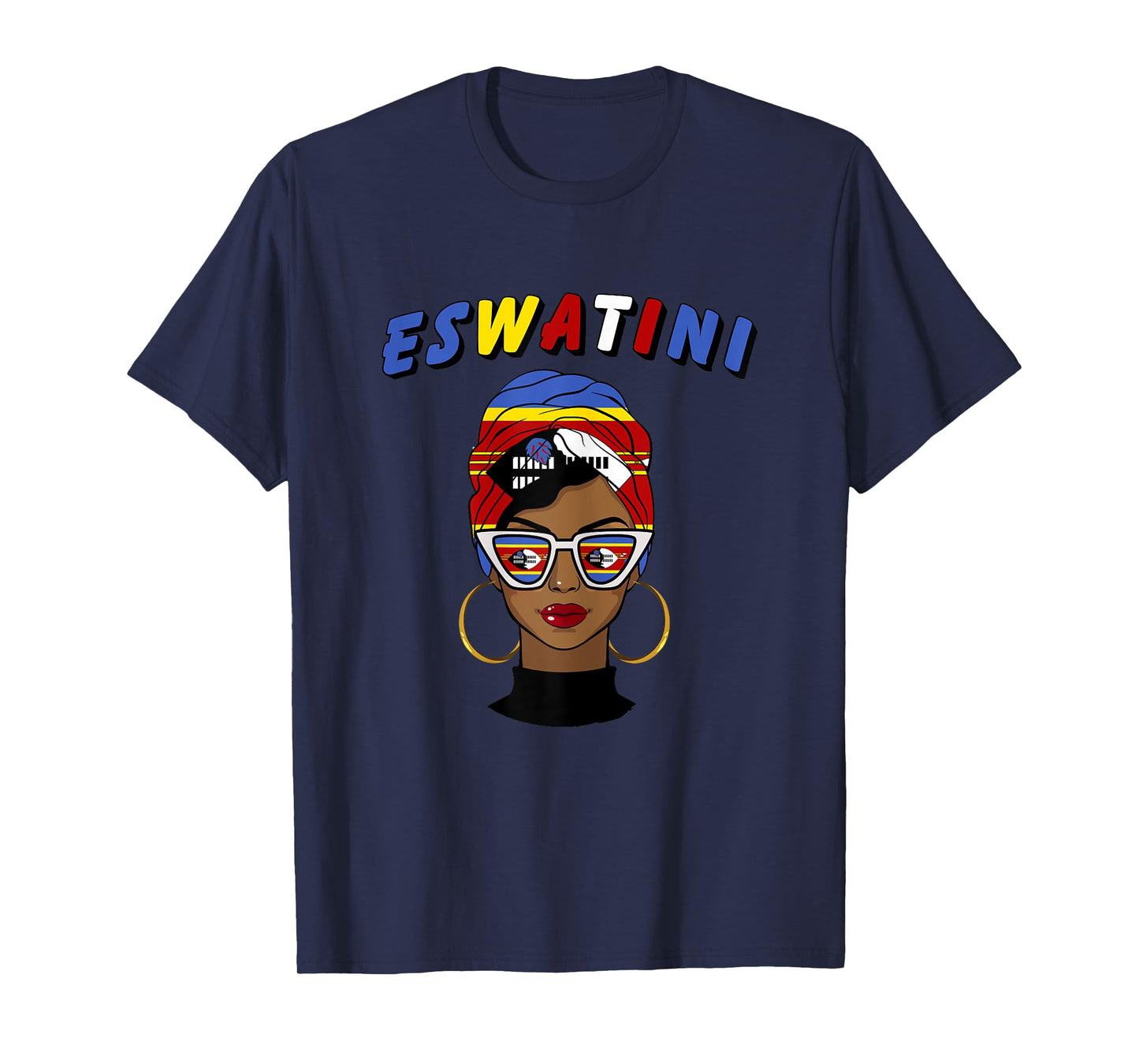Eswatini , Eswatini Flag, Eswatini Girl, Eswatini Women T-Shirt