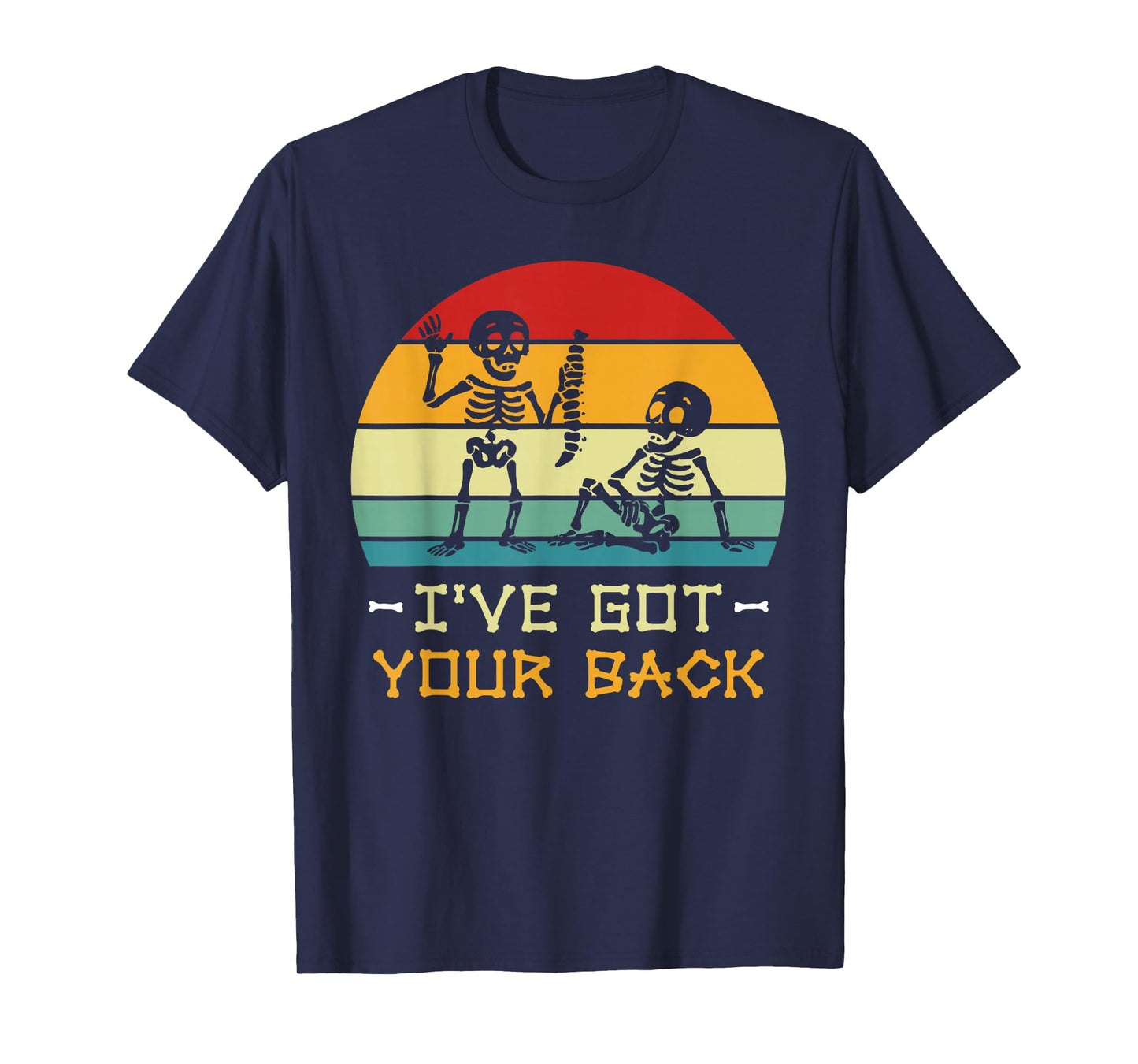 I Got Your Back Fun Retro Vintage Halloween Skeleton Costume T-Shirt
