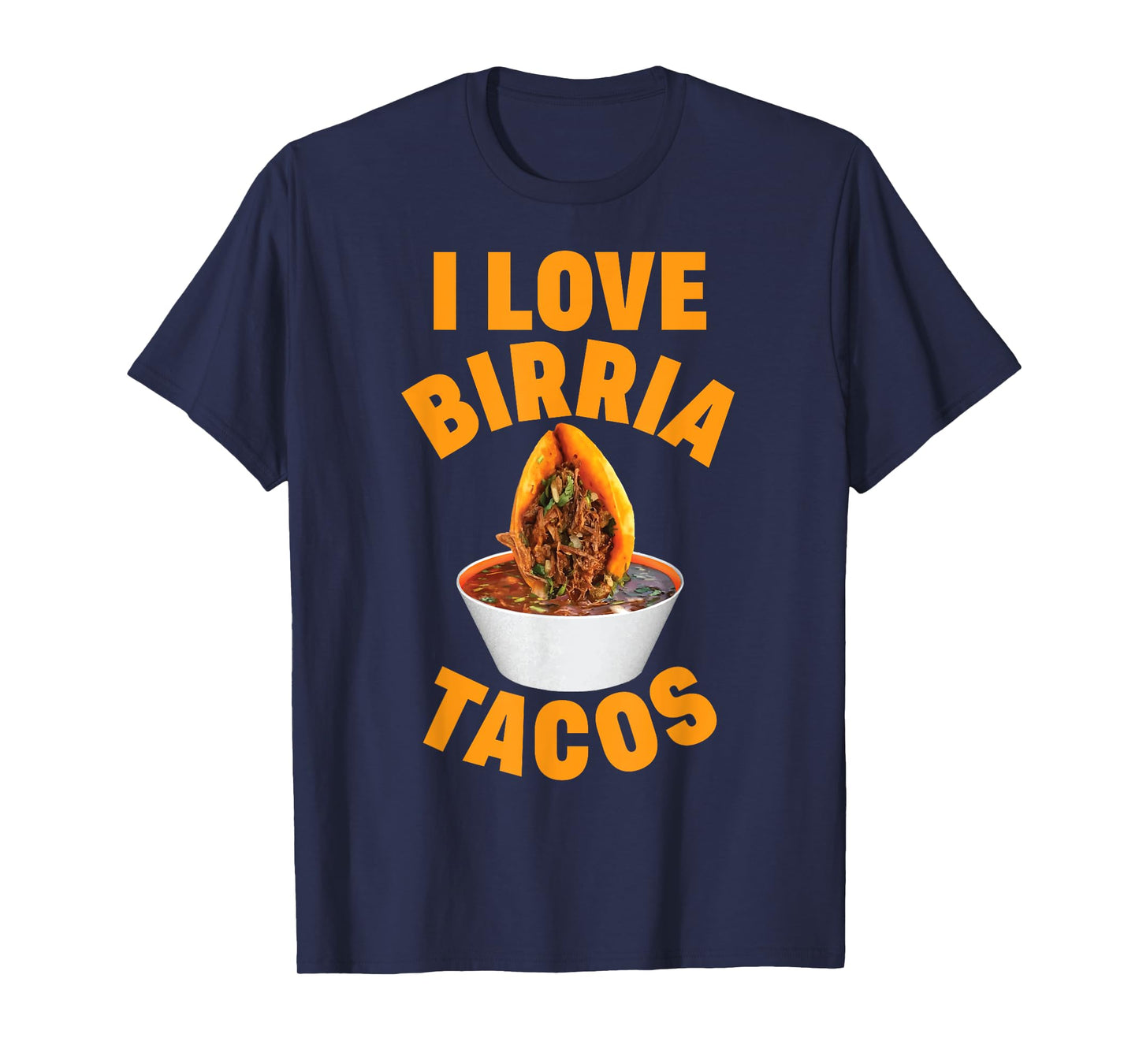 Birria Tacos Mexican Beef Stew Mexican Chivo Truck Street T-Shirt