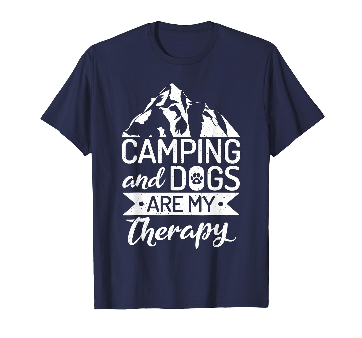 Camping and Dogs are my Therapy Travel Nature RV Camping T-Shirt