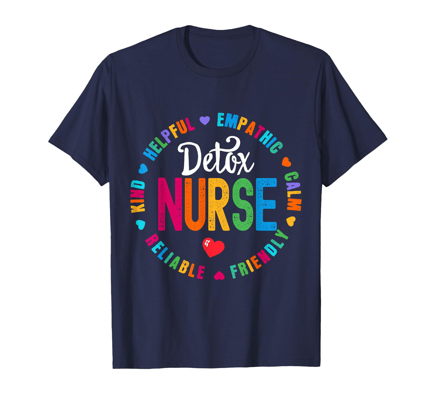 Detox Nurse Squad Appreciation Week Thank you T-Shirt