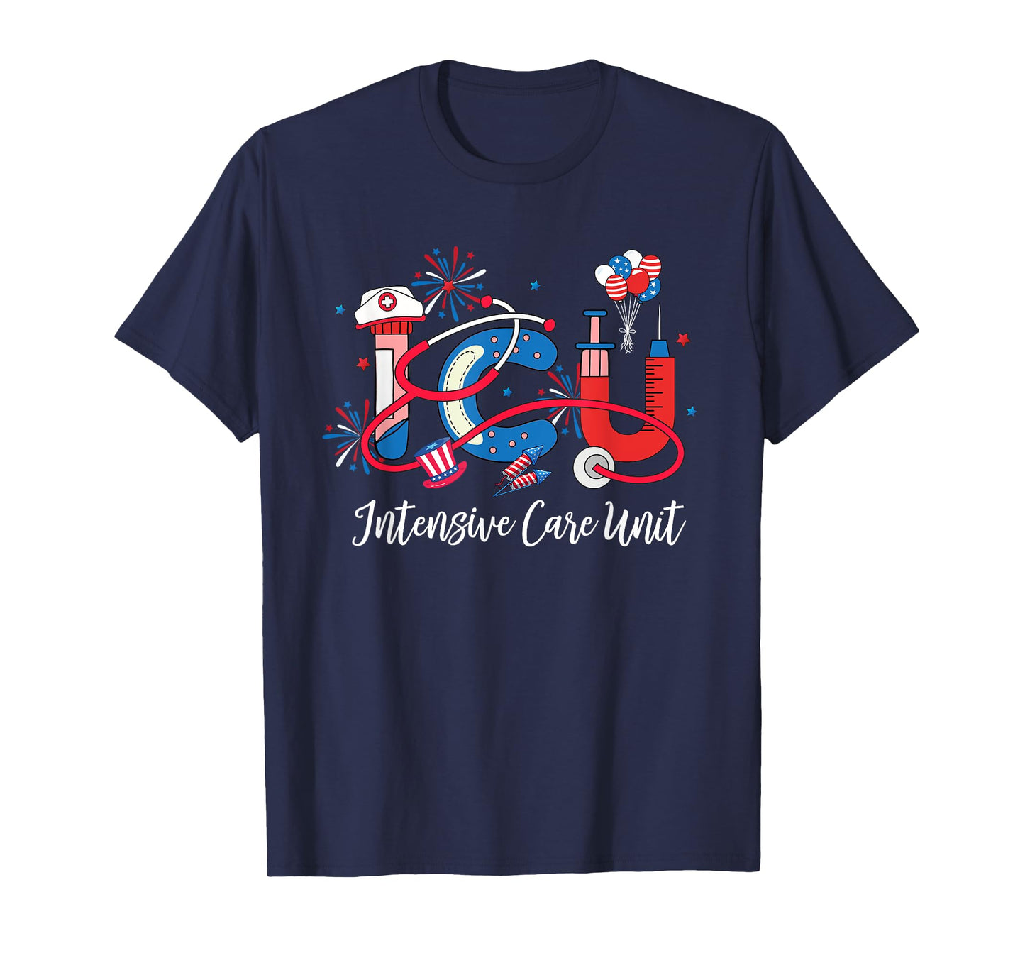 ICU Registered Nurse Intensive Care Unit 4th of July T-Shirt
