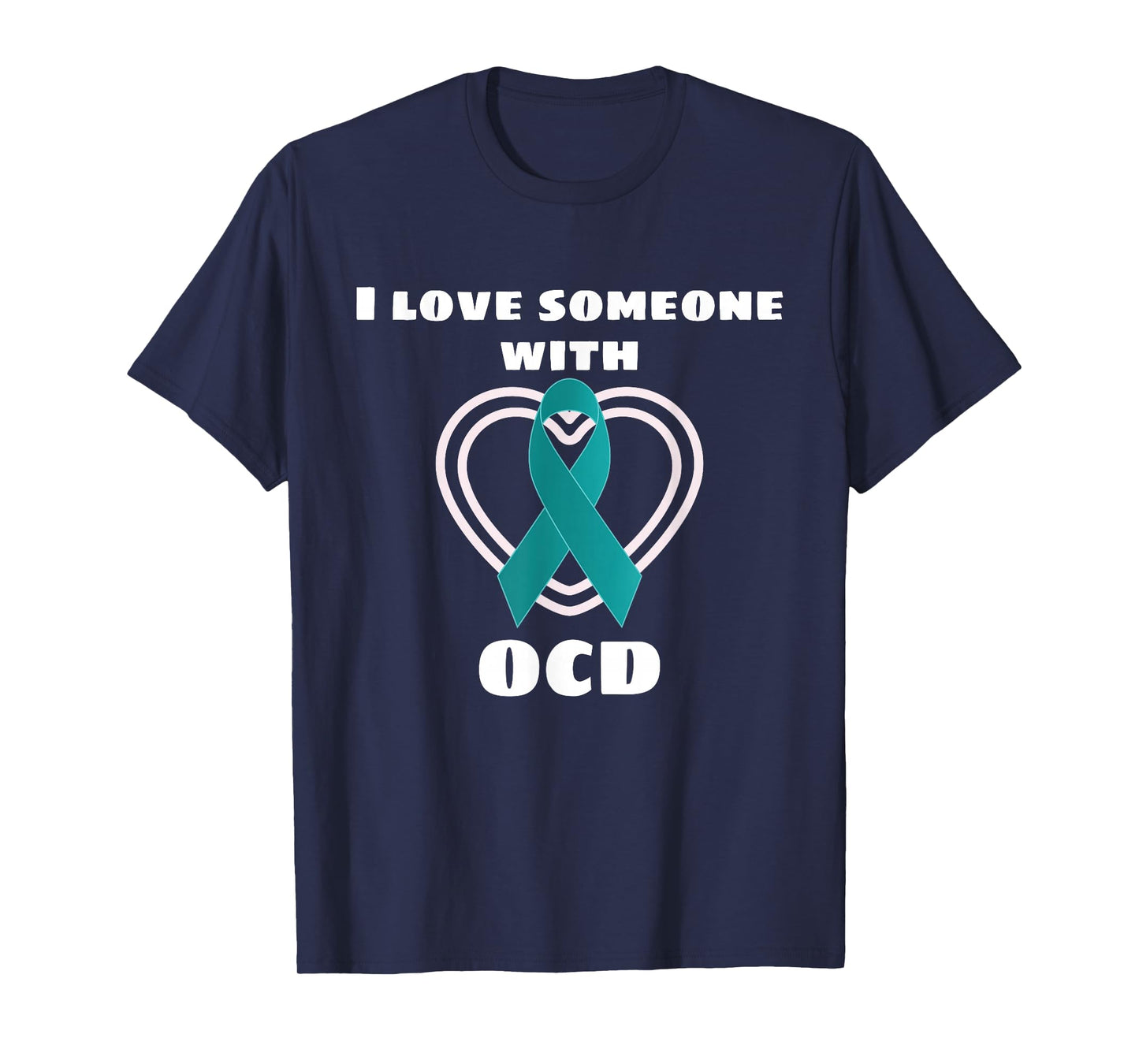OCD Awareness I Love Someone With OCD T-Shirt