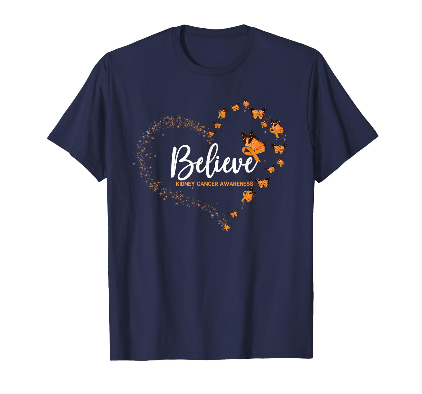 Kidney Cancer Awareness Butterfly Believe T-Shirt