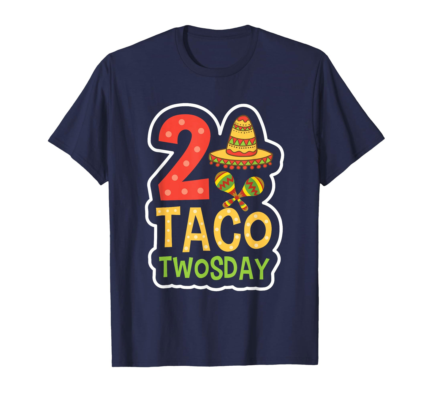 Taco Twosday 2 Two Year Old Boy Girl Birthday Gift T-Shirt
