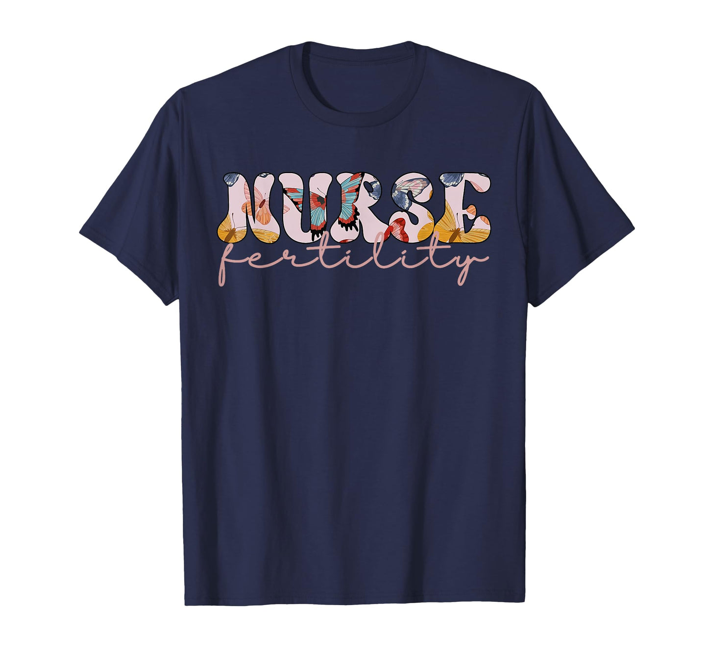 Retro Nurse Fertility Butterfly IVF Nurse RN OBGYN Nursing T-Shirt