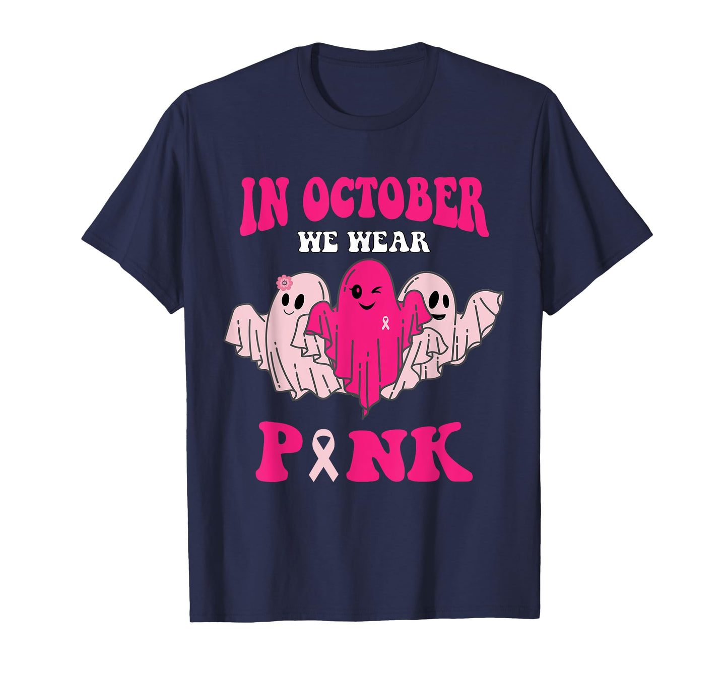 Groovy Breast Cancer Awareness In October We Wear Pink T-Shirt