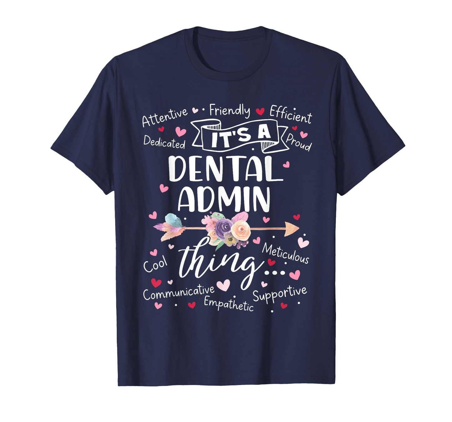 Dental Admin Squad Team Crew Mother's Day Women Girls T-Shirt