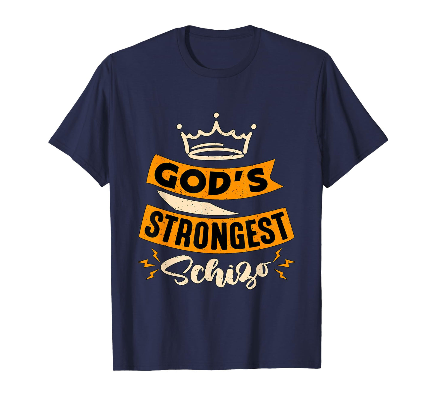 Gods Strongest Schizo Mental Health Awareness Mental Health T-Shirt