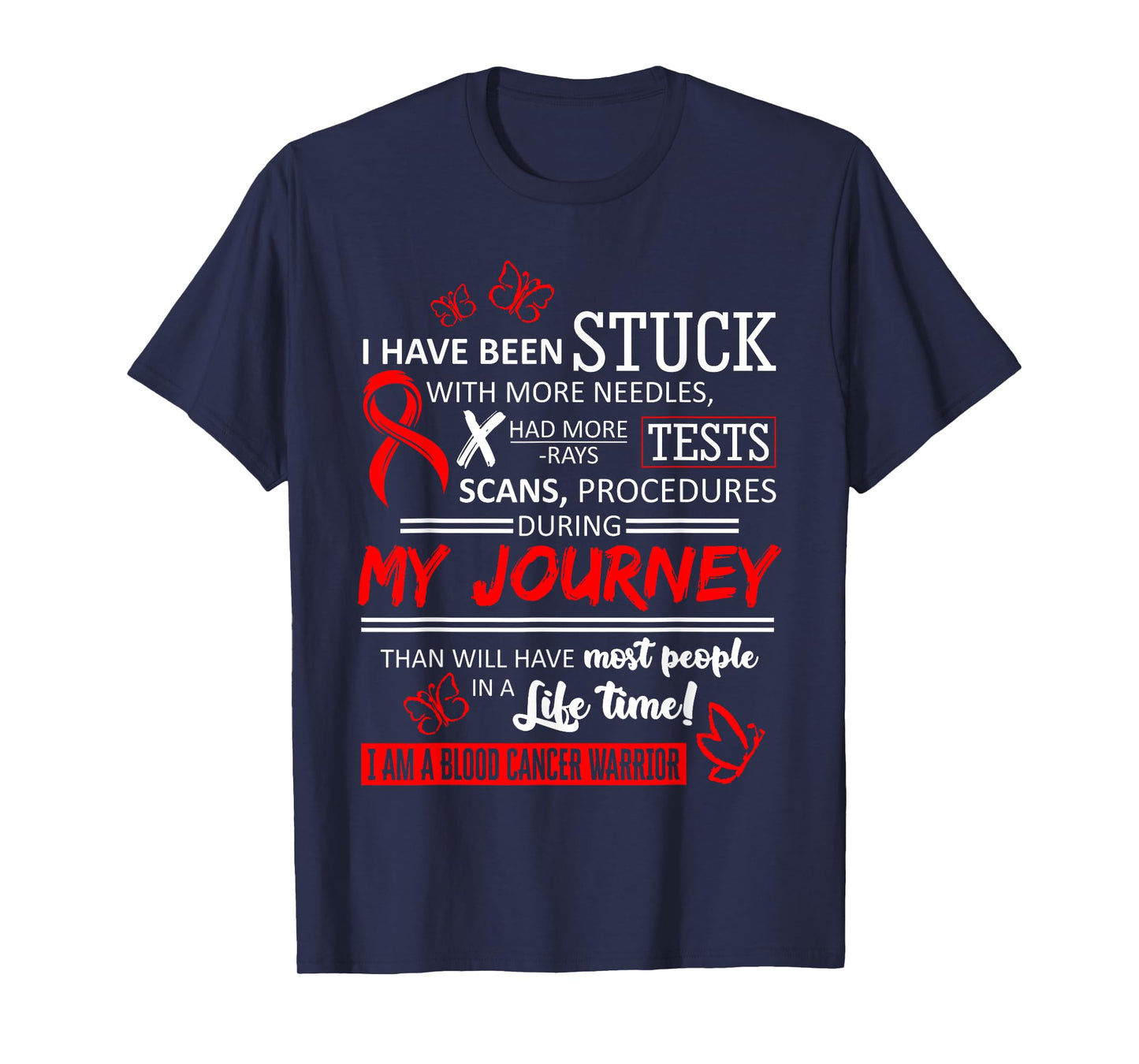 My Journey I Am A Blood Cancer Warrior T-Shirt T-Shirt
