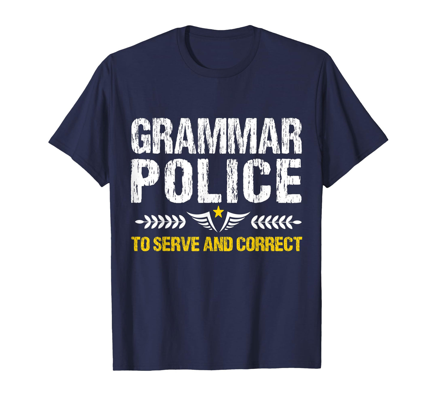 Grammar Police To Serve And Correct Funny Teacher Costume Men Women Kids T-Shirt