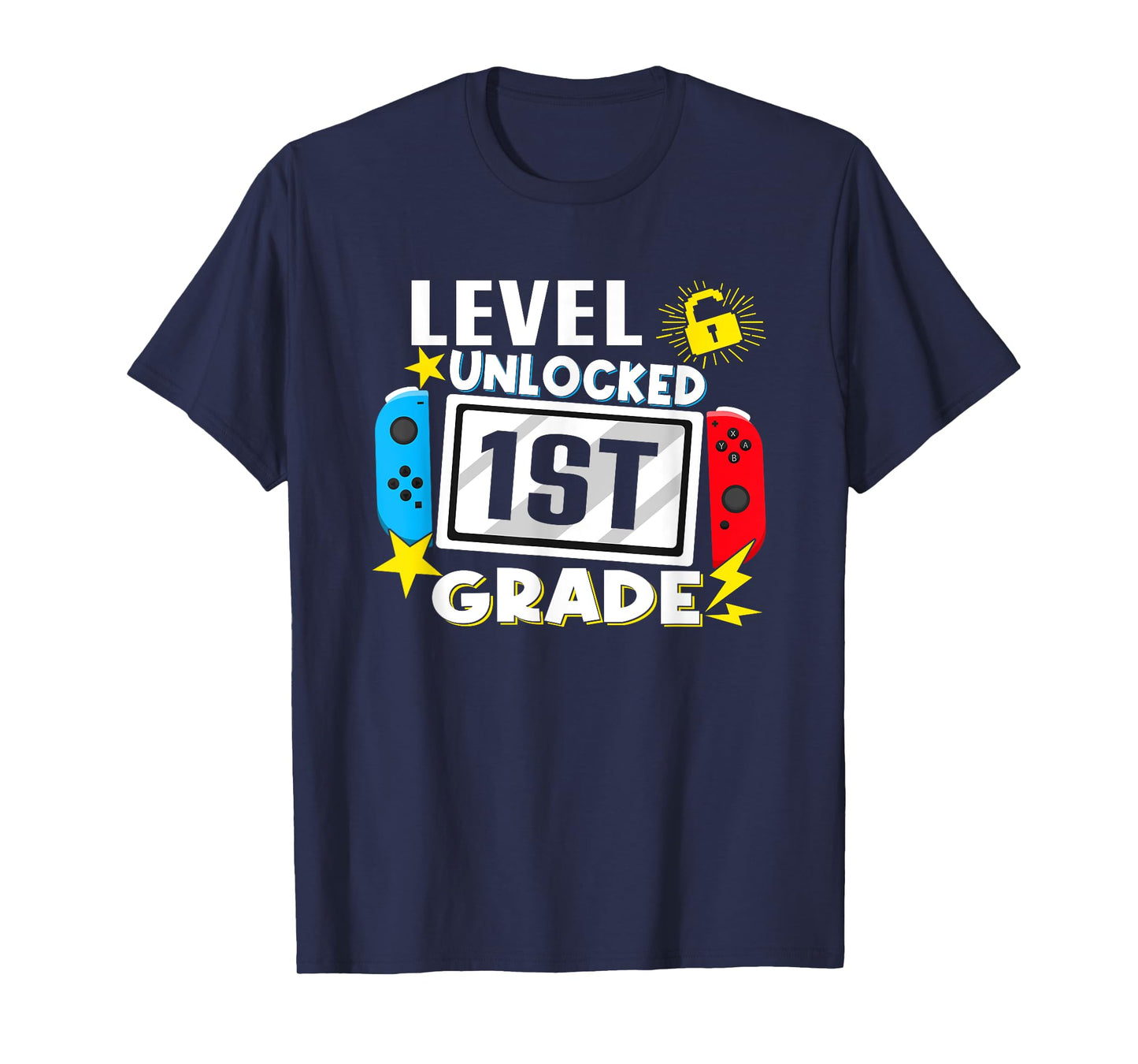 First Day Of 1st Grade Level Unlocked Game Back To School T-Shirt