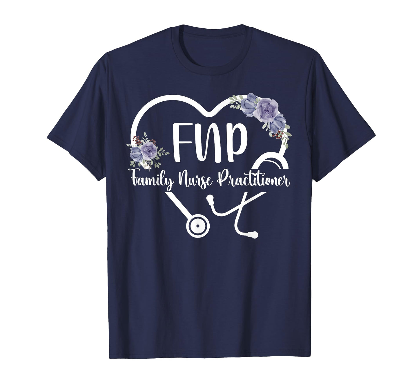 FNP Heart Family Nurse Practitioner Appreciation T-Shirt