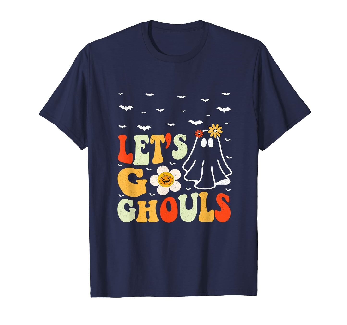 Halloween Lets Go Ghouls Ghost Retro Costume Women Girl Kids T-Shirt