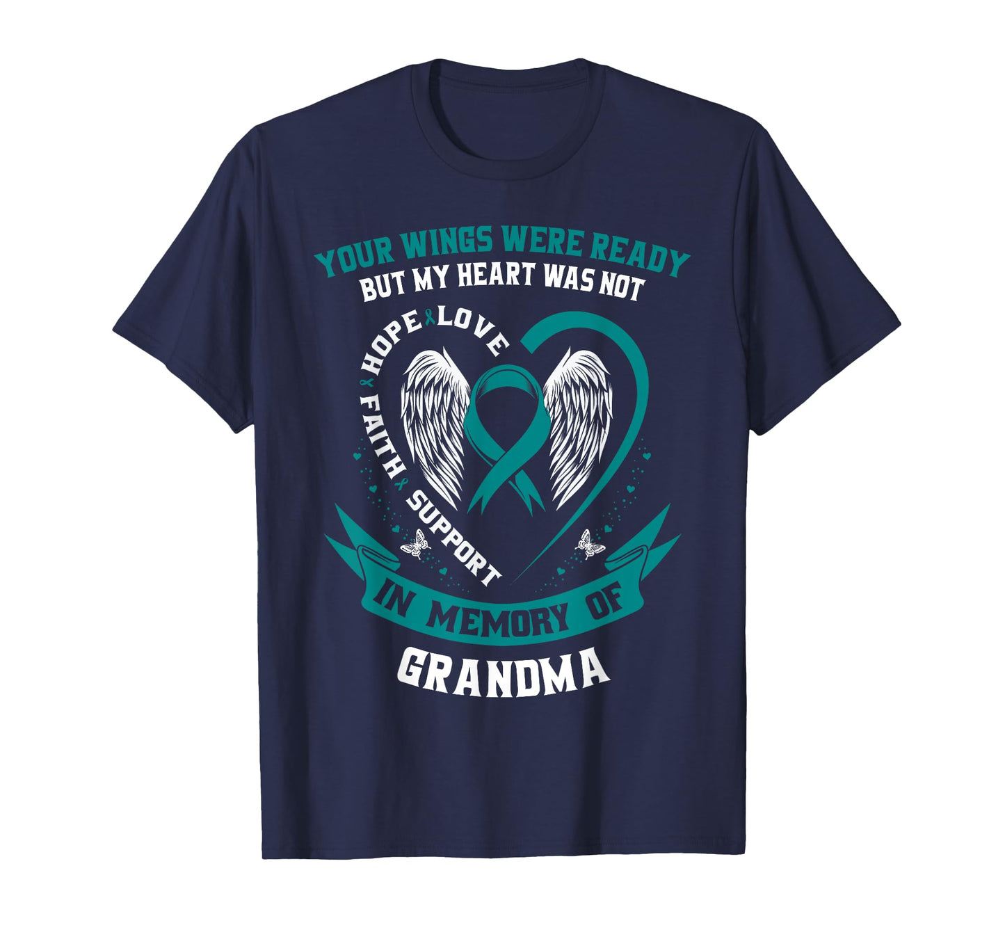 Ovarian Cancer Shirts Grandma Teal Awareness Ribbon Shirt T-Shirt