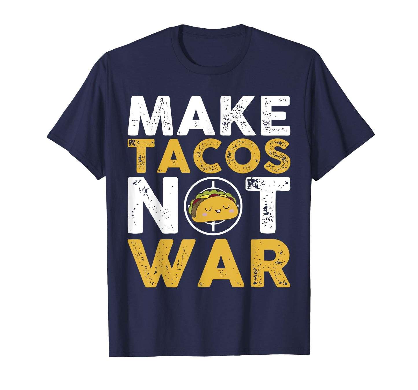 MAKE TACOS NOT WAR CUTE CARTOON YELLOW WHITE TEXT T-Shirt
