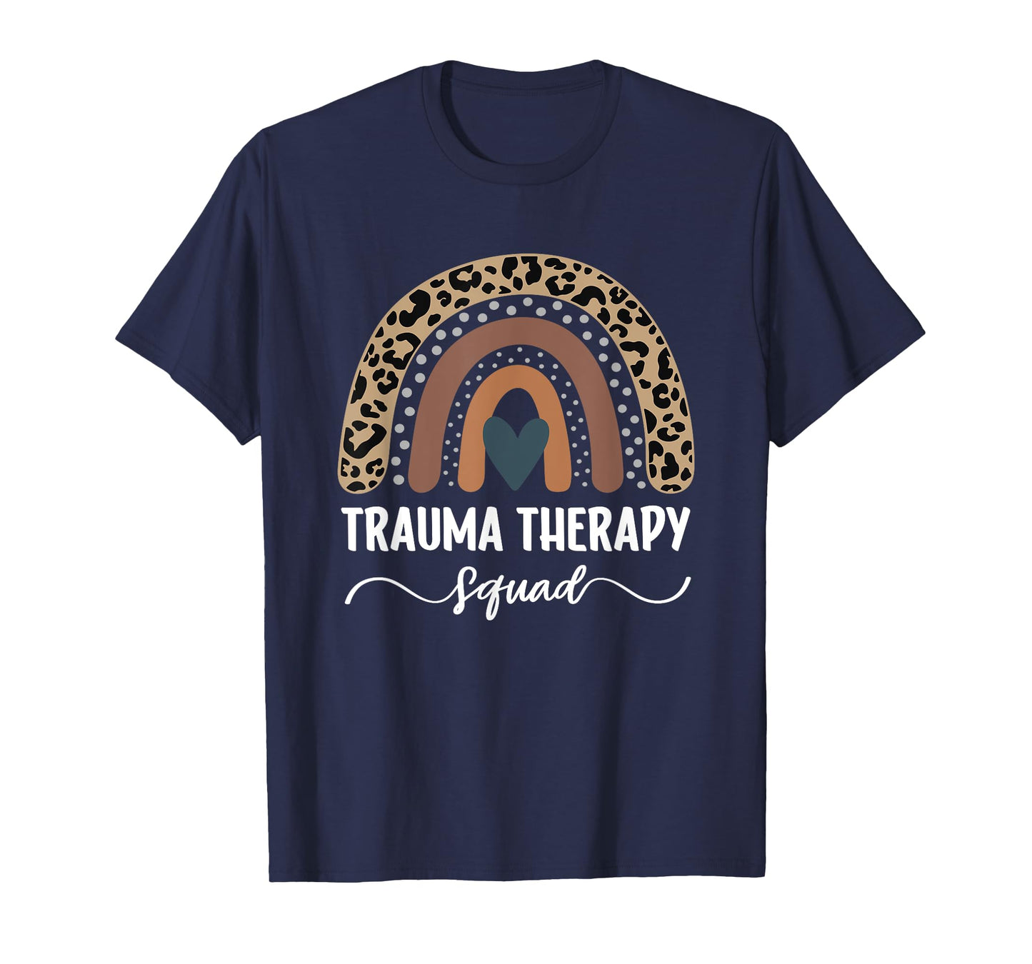 Trauma Therapy Squad, Leopard Rainbow Trauma Therapist T-Shirt