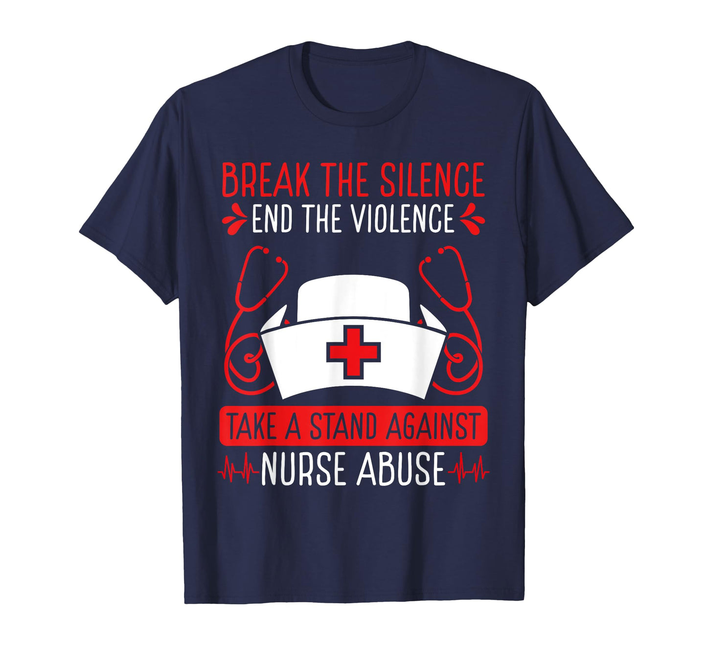 Nurse Abuse Survivor Break the Silence End the Violence T-Shirt