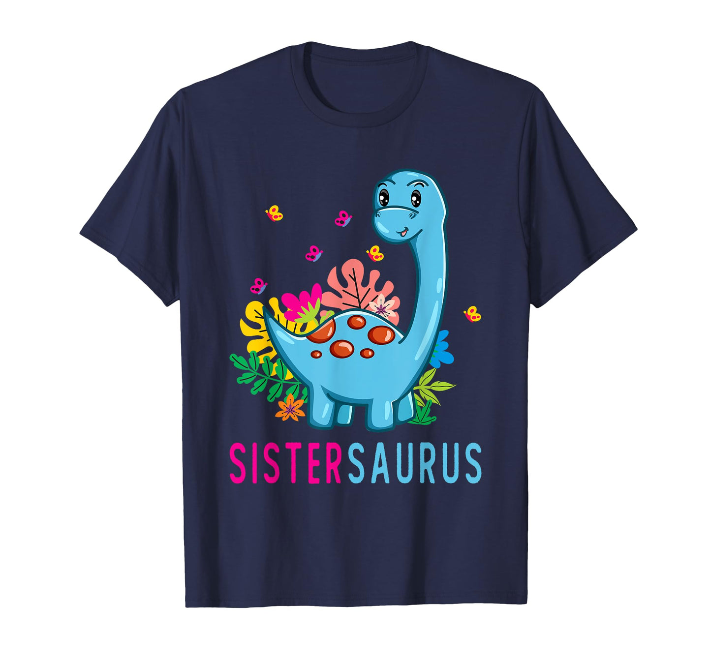Sistersaurus Cute Dino Dinosaur Sister Saurus T-Shirt