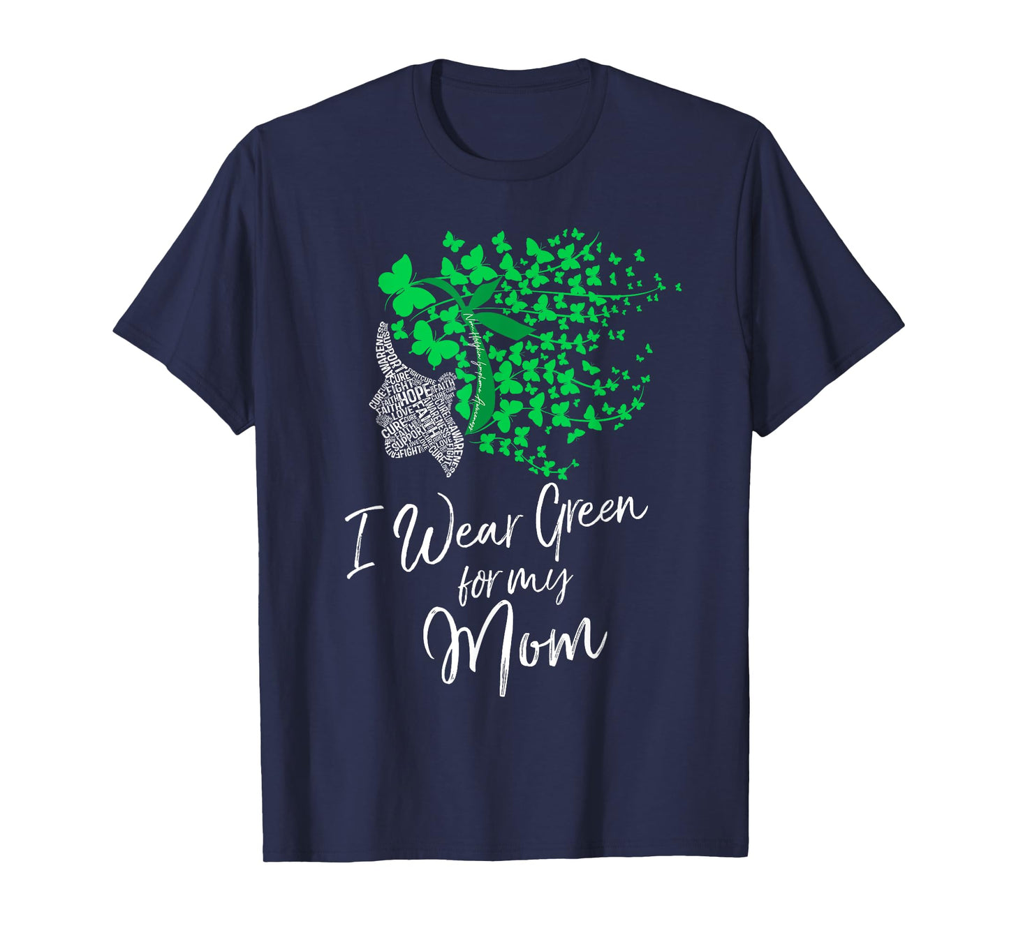 I Wear Green For My Mom Shirt Non-Hodgkin Lymphoma Awareness