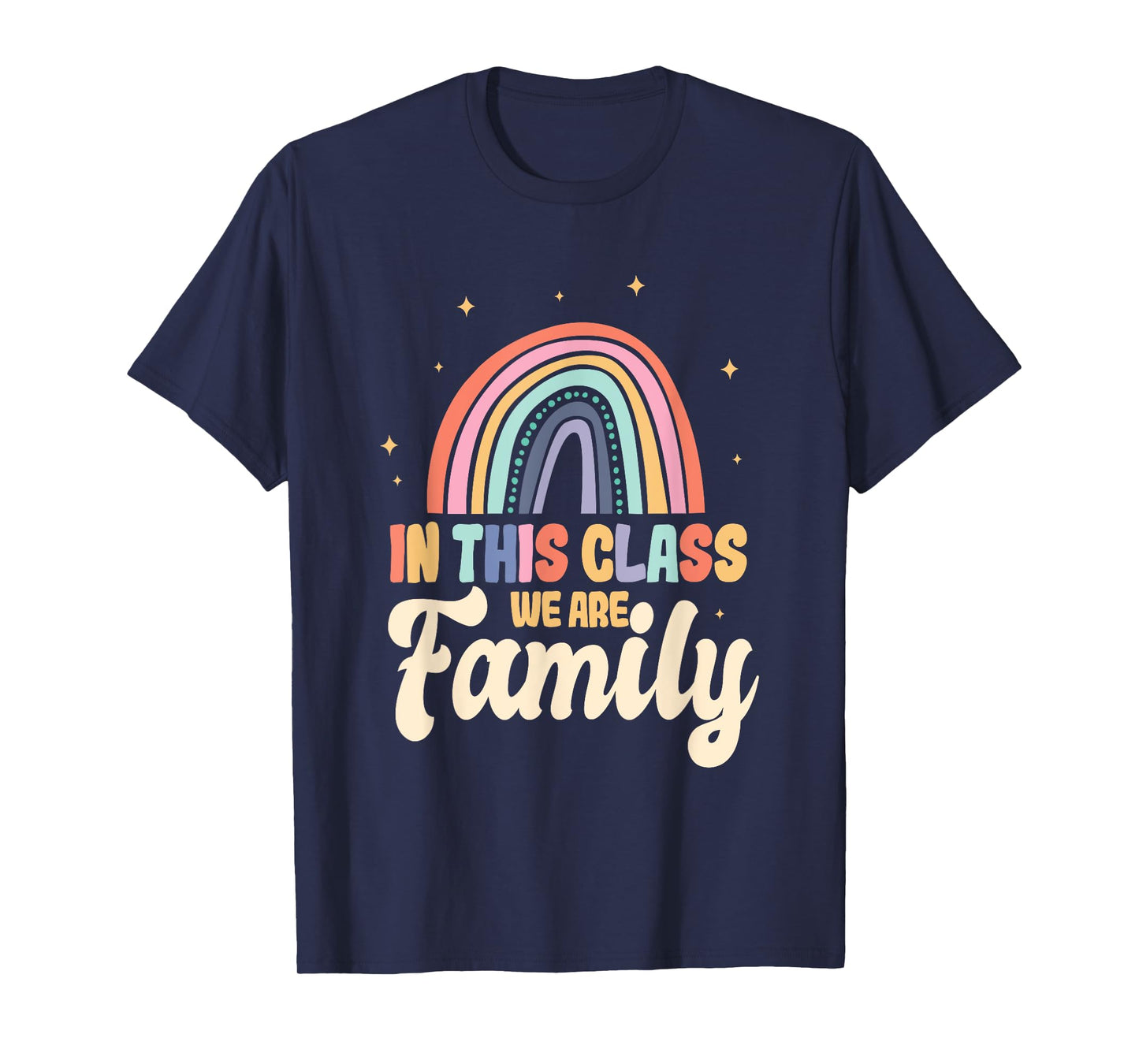 In This Class We Are Family Student Teacher Back To School T-Shirt