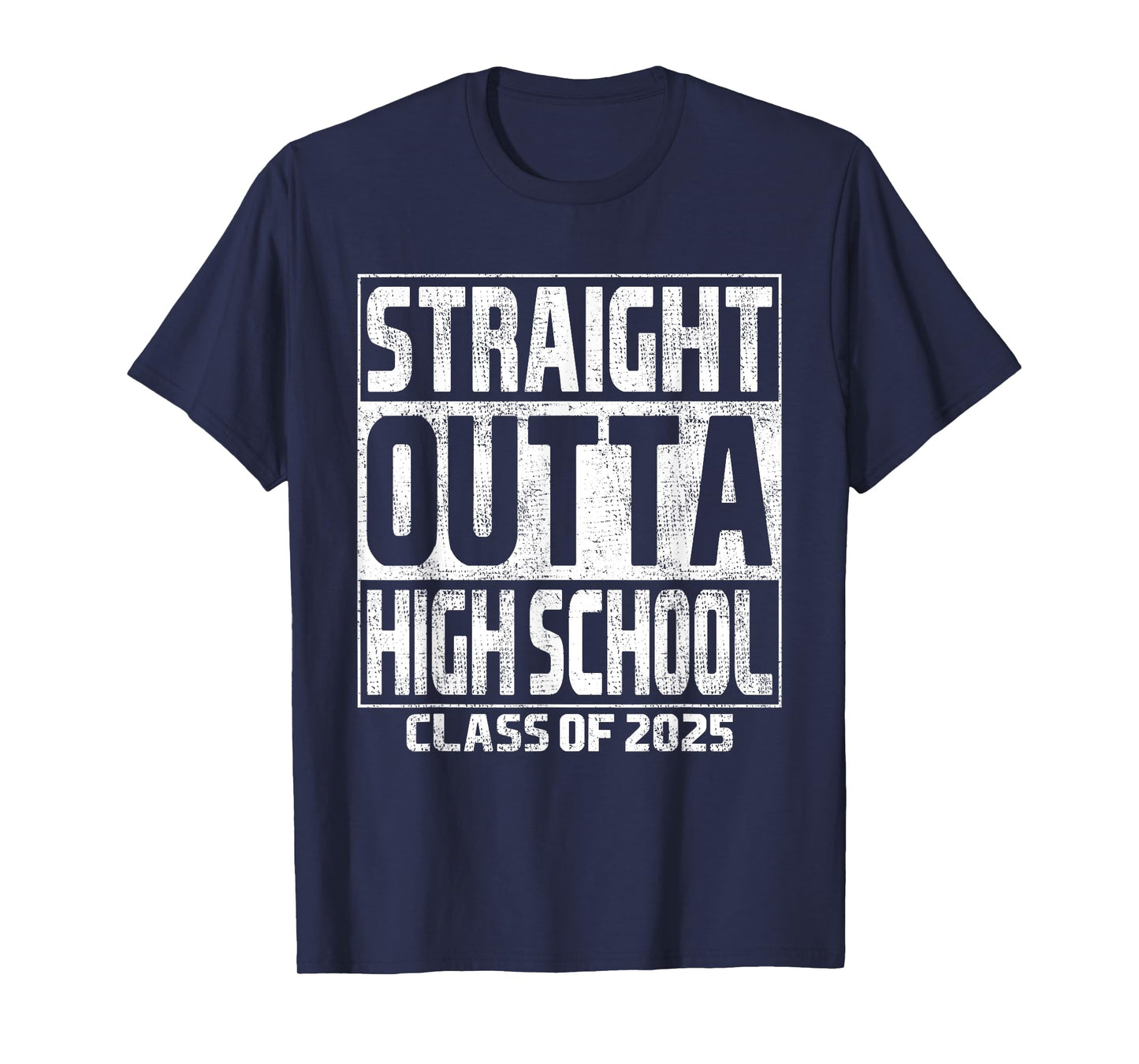 Straight Outta High School Class Of 2025 High Graduation T-Shirt