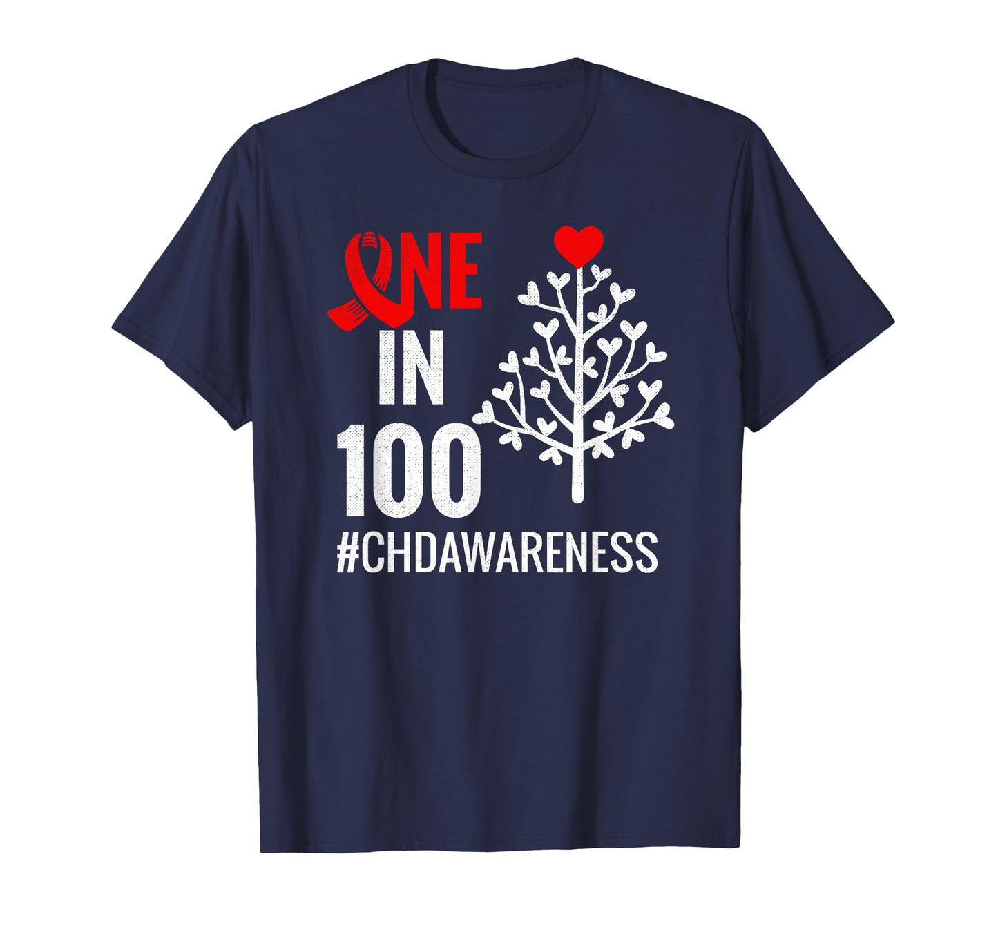 One In 100 | Congenital Heart Defect Month CHD Warrior T-Shirt