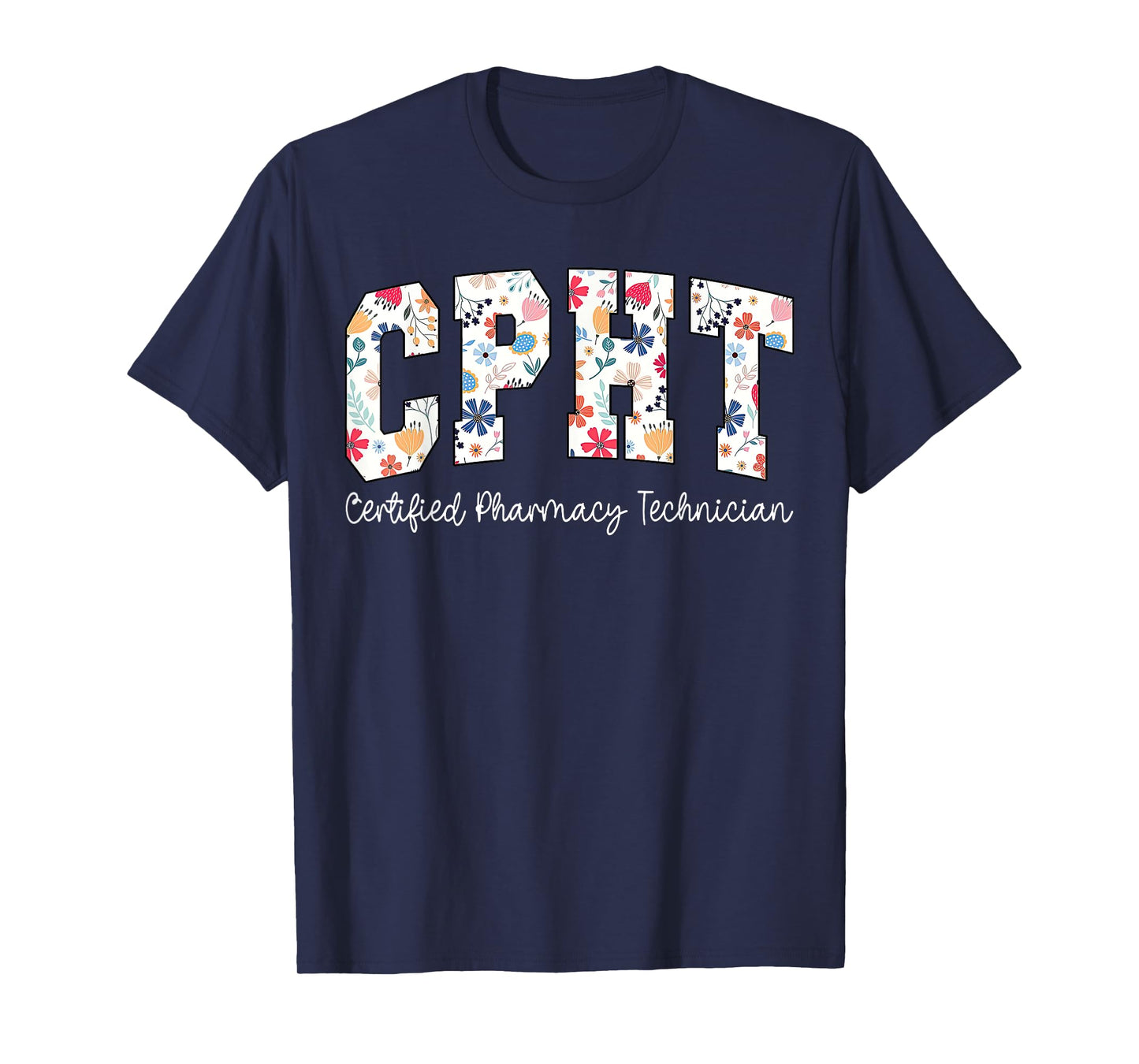 Retro Floral CPHT Certified Pharmacy Technician Pharmacist T-Shirt