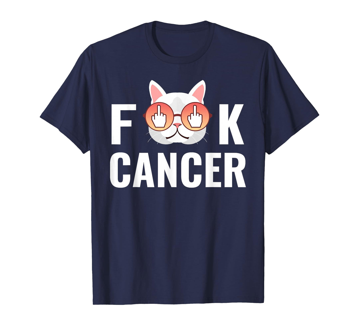 Fuck Cancer - Funny Gift T-Shirt