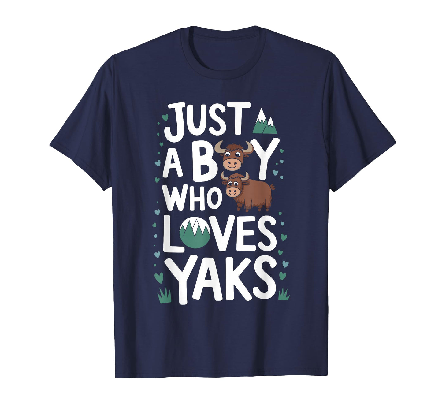 Just A Boy who loves YAKS T-Shirt Funny YAK T-Shirt