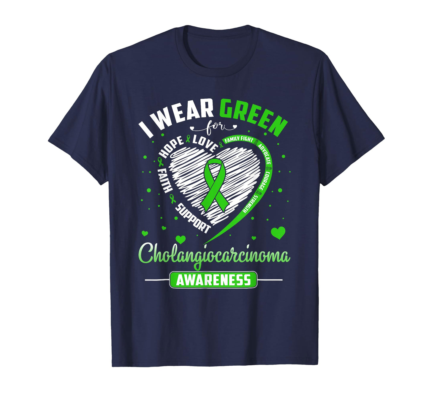 Heart I Wear Green For Cholangiocarcinoma Awareness Month T-Shirt
