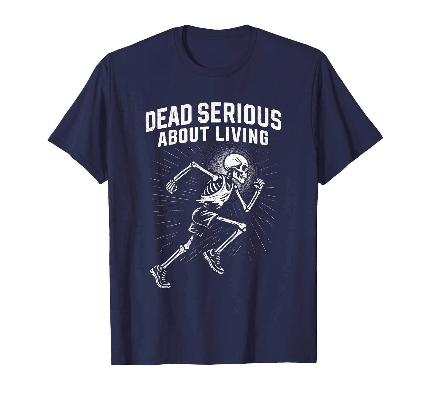 Funny Dead Vibe Serious About Living Skeleton Running Ironic T-Shirt