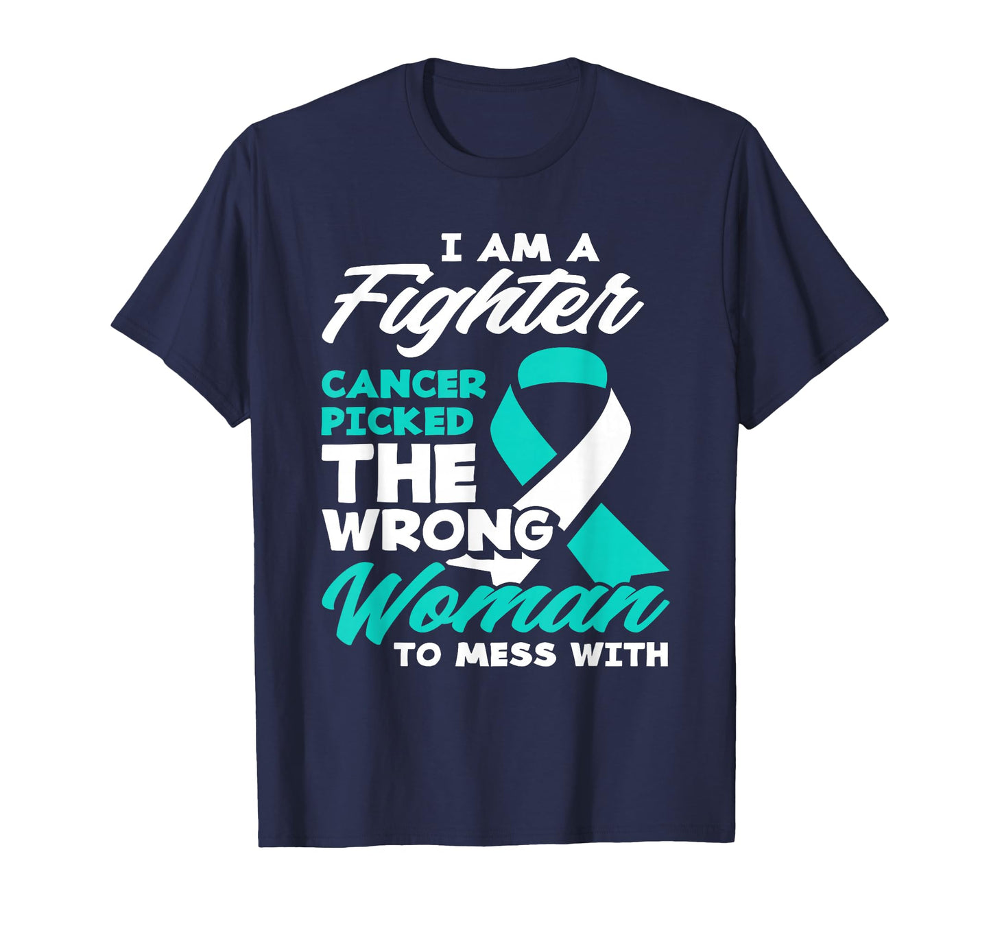 Fighter Cancer Picked Wrong Woman Cervical Cancer Awareness T-Shirt