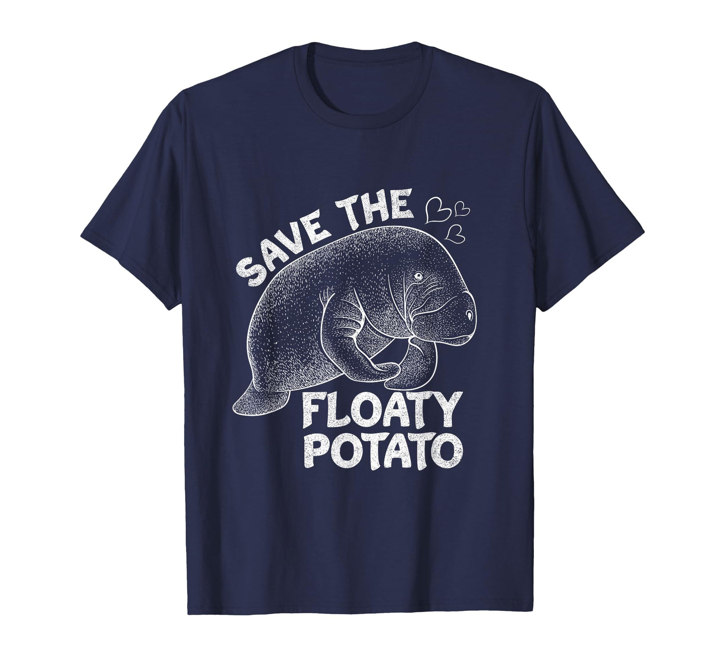 Save the Floaty Potato Manatee Sea Animal Lover Design T-Shirt