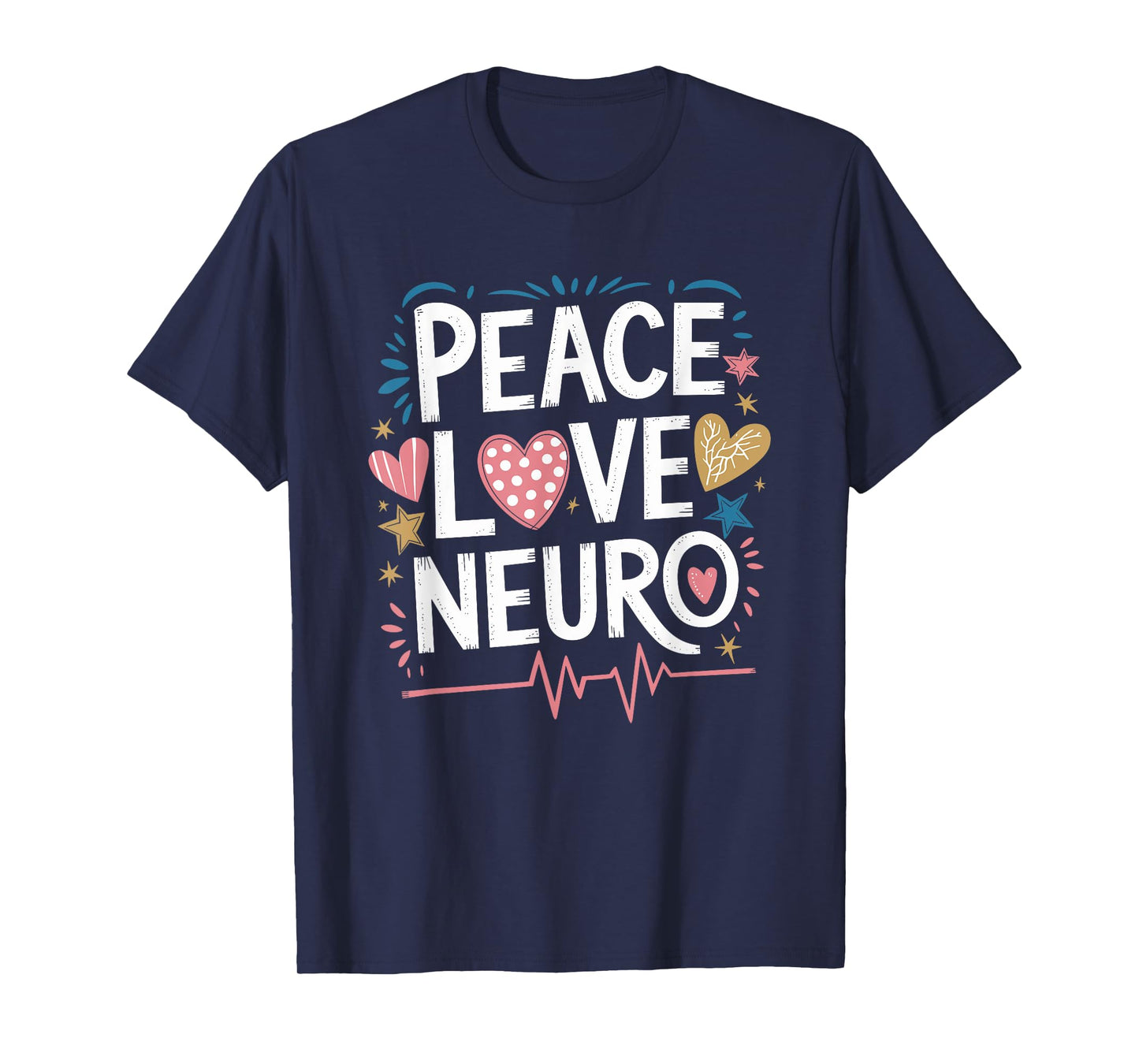 Neurology Nurse Peace Love Neuro, Neuroscience Neurology T-Shirt