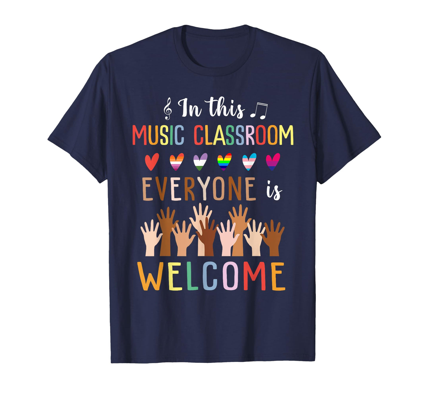 In This Music Classroom Everyone Is Welcome - Music Teacher T-Shirt