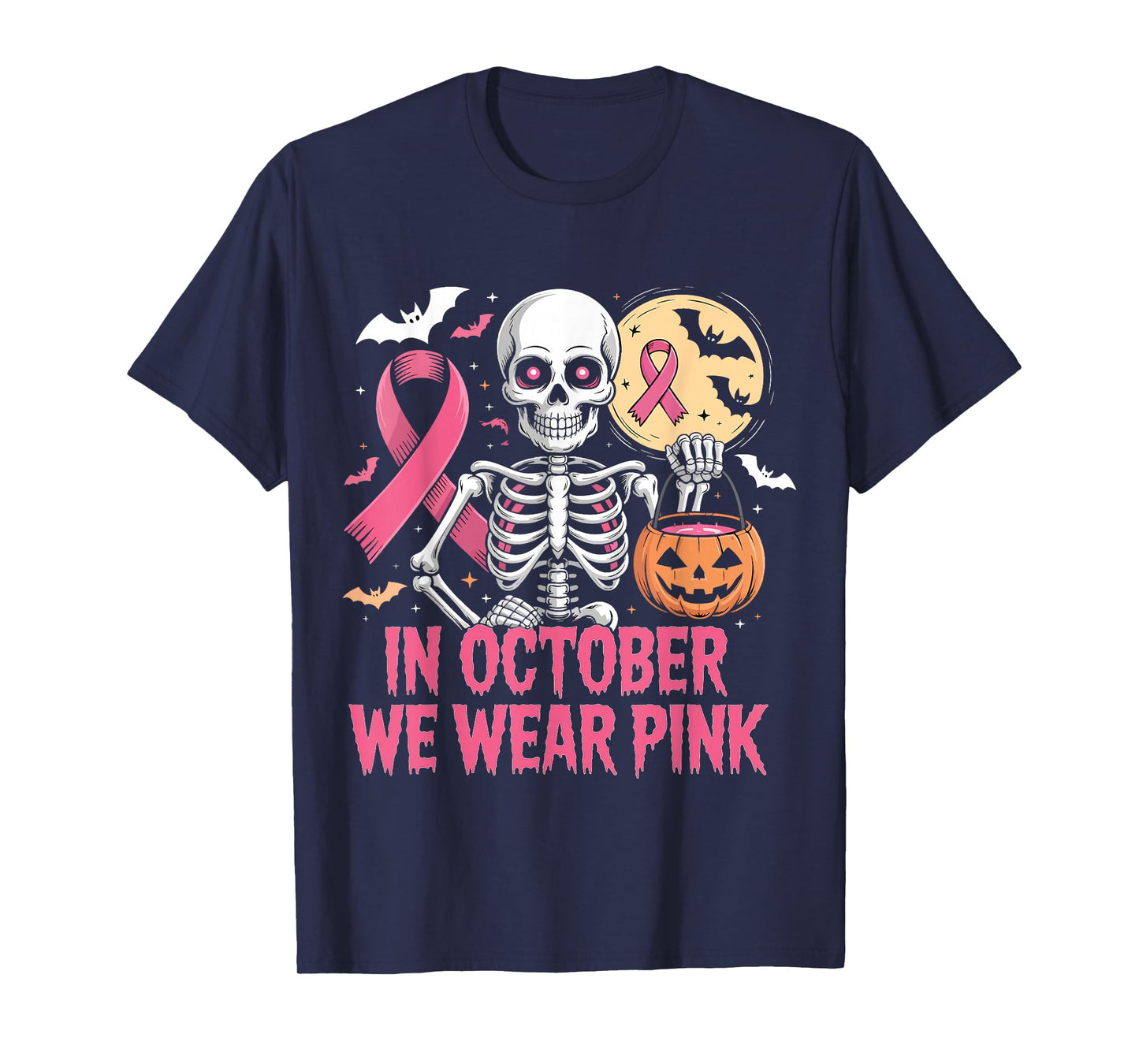in October We Wear Pink Skeleton Breast Cancer Halloween T-Shirt