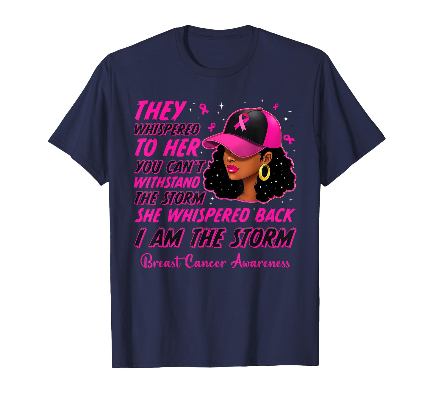 I'm The Storm Black Women Breast Cancer Survivor Pink Ribbon T-Shirt