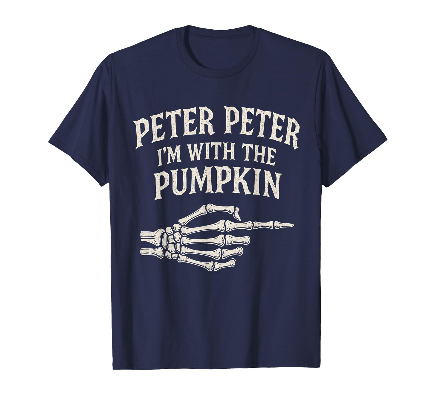 Peter I'm with The Pumpkin FUUNY Halloween Costume Couple T-Shirt