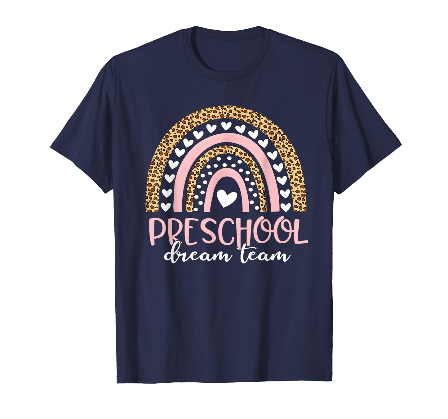 Preschool Dream Team Rainbow Teacher Squad Back To School T-Shirt