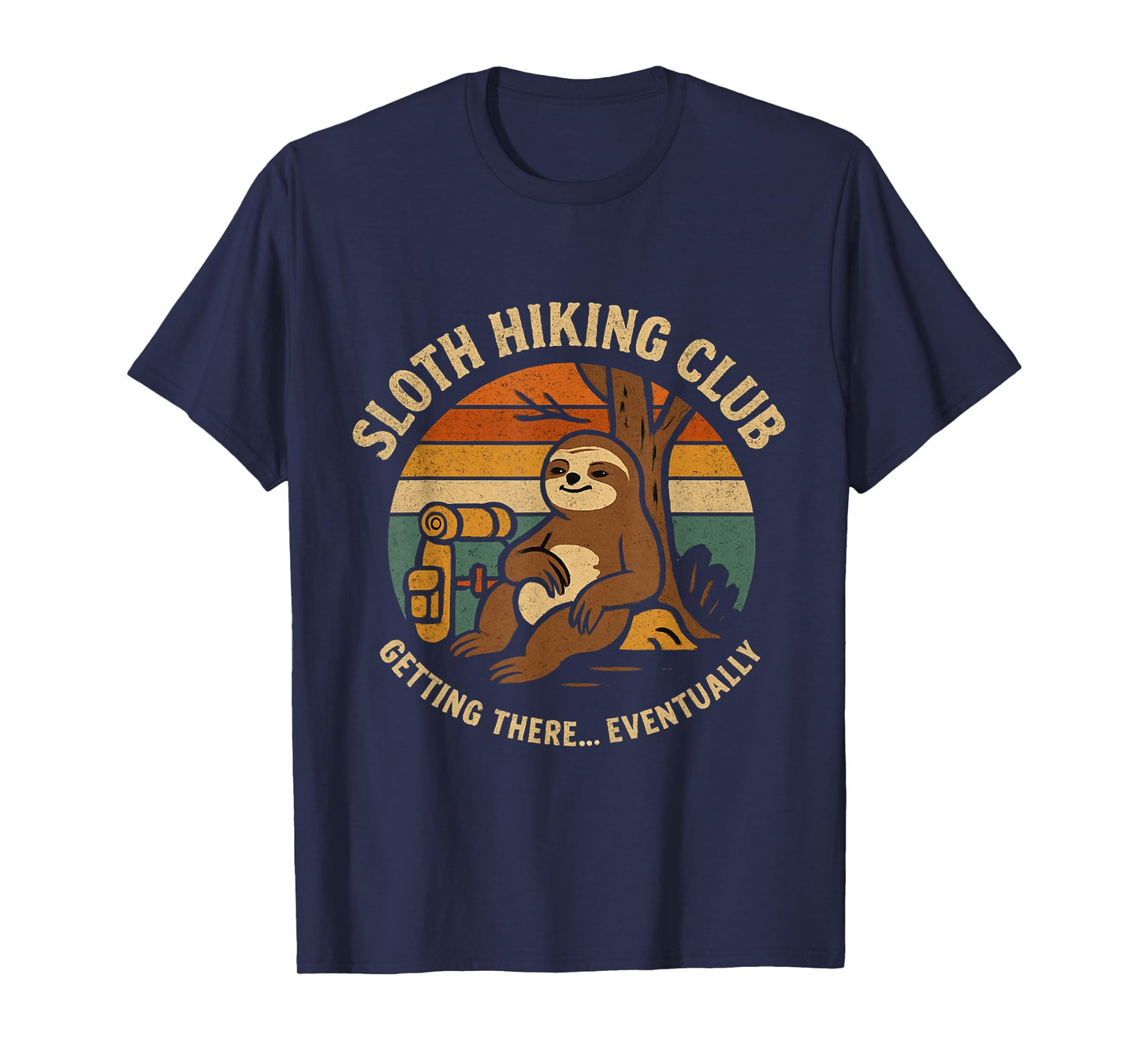 Sloth Hiking Club Adventure Outdoor Journey Funny Hiking T-Shirt