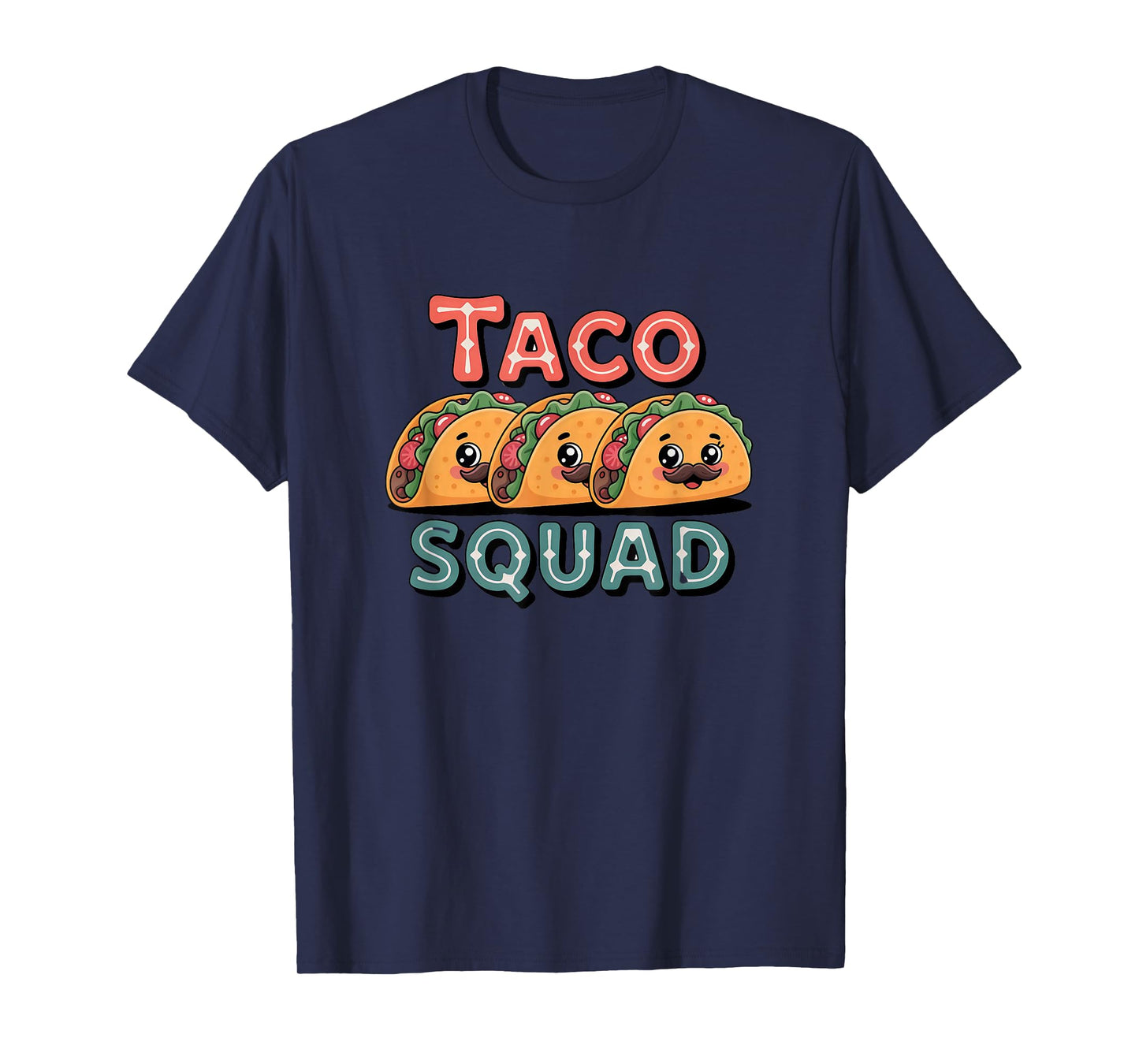 Taco Tuesday Squad Mexican Food T-Shirt