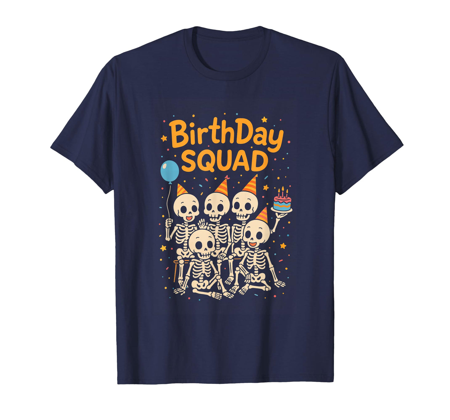 Skeleton Birthday Party Crew Funny Confetti Friends Matching T-Shirt