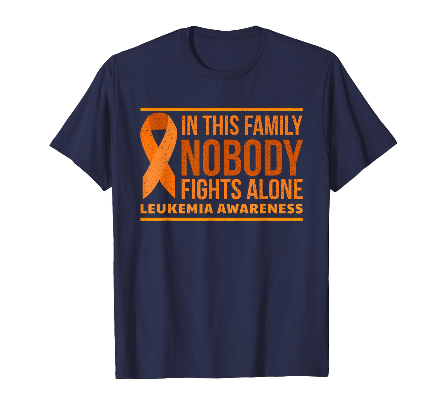 Leukemia Awareness In This Family Nobody Fights Alone T-Shirt, Black