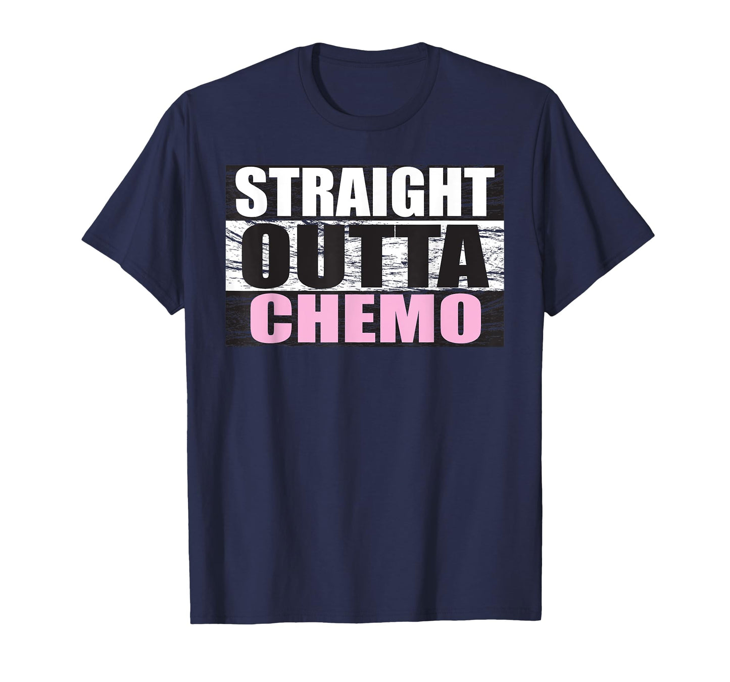 Straight Outta Chemo T-Shirt | Funny Chemotherapy Gift T-Shirt