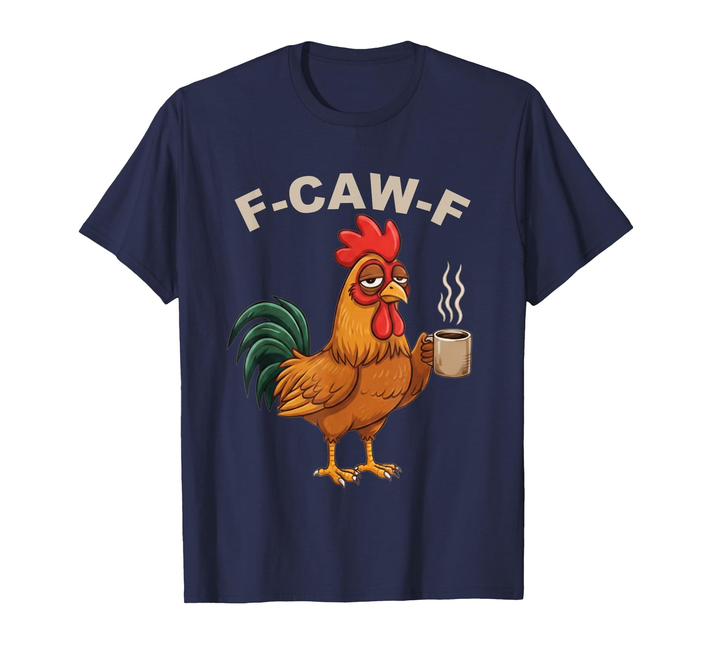 Quote Rooster Meme T-Shirt