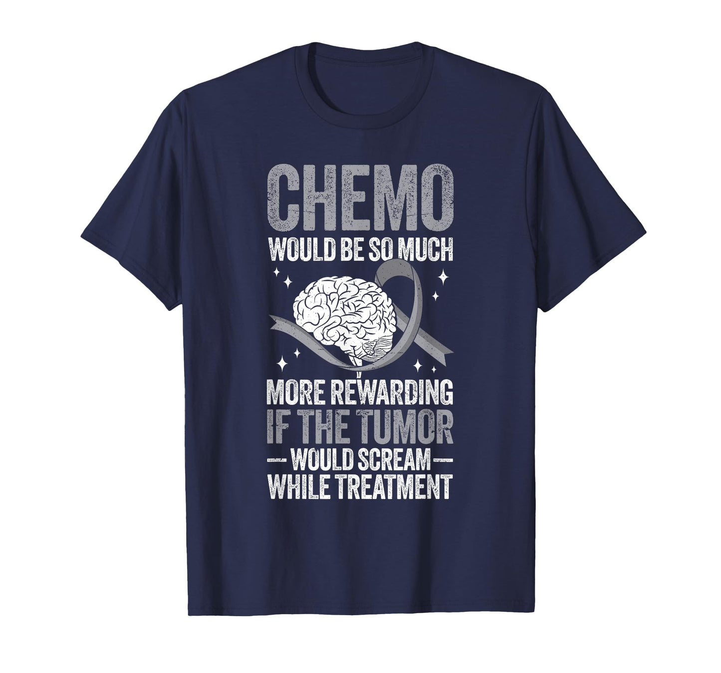 Brain Tumor Warrior Funny Brain Cancer T-Shirt